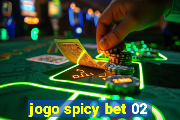 jogo spicy bet 02